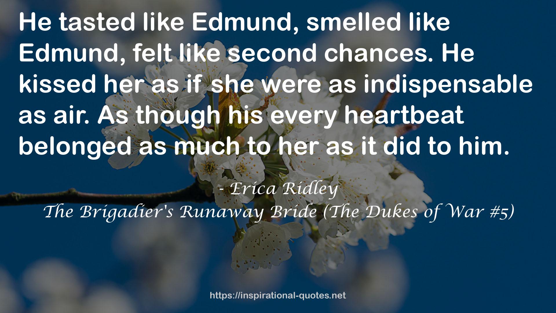 The Brigadier's Runaway Bride (The Dukes of War #5) QUOTES
