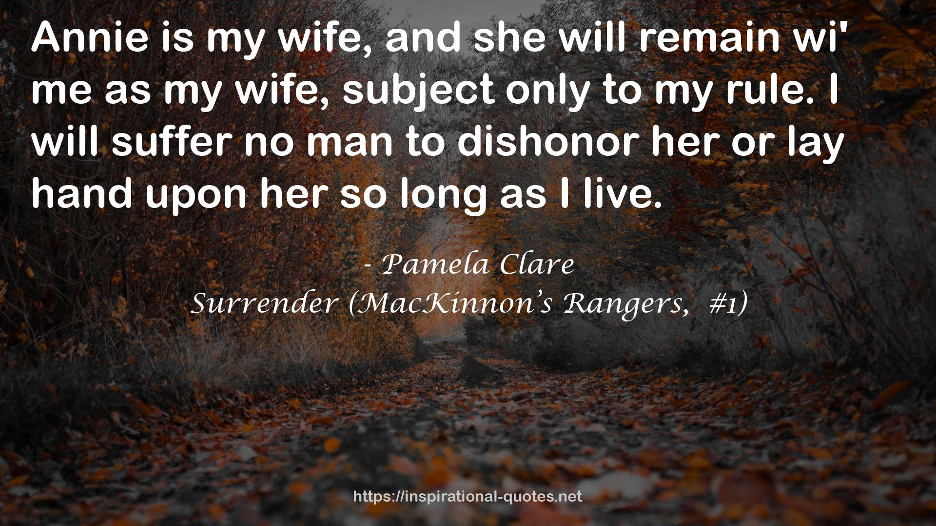 Surrender (MacKinnon’s Rangers,  #1) QUOTES