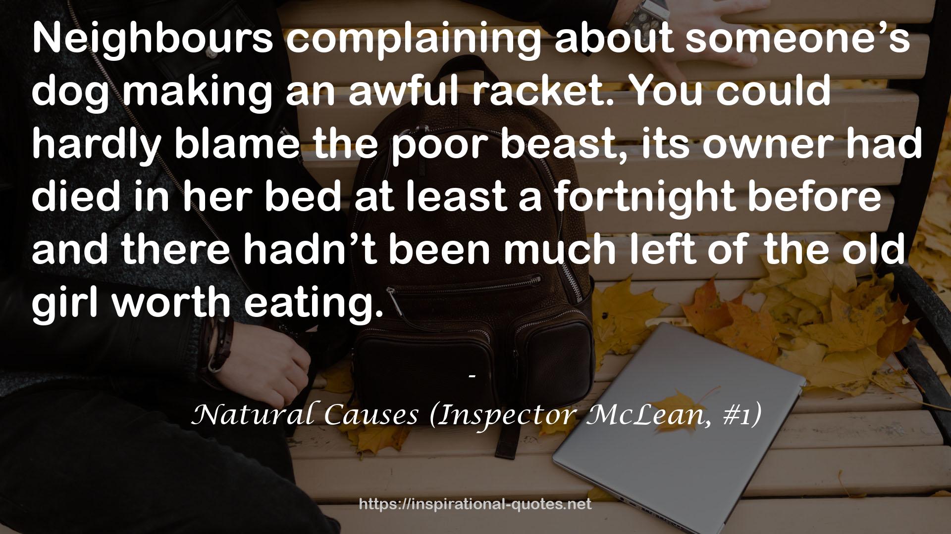 Natural Causes (Inspector McLean, #1) QUOTES