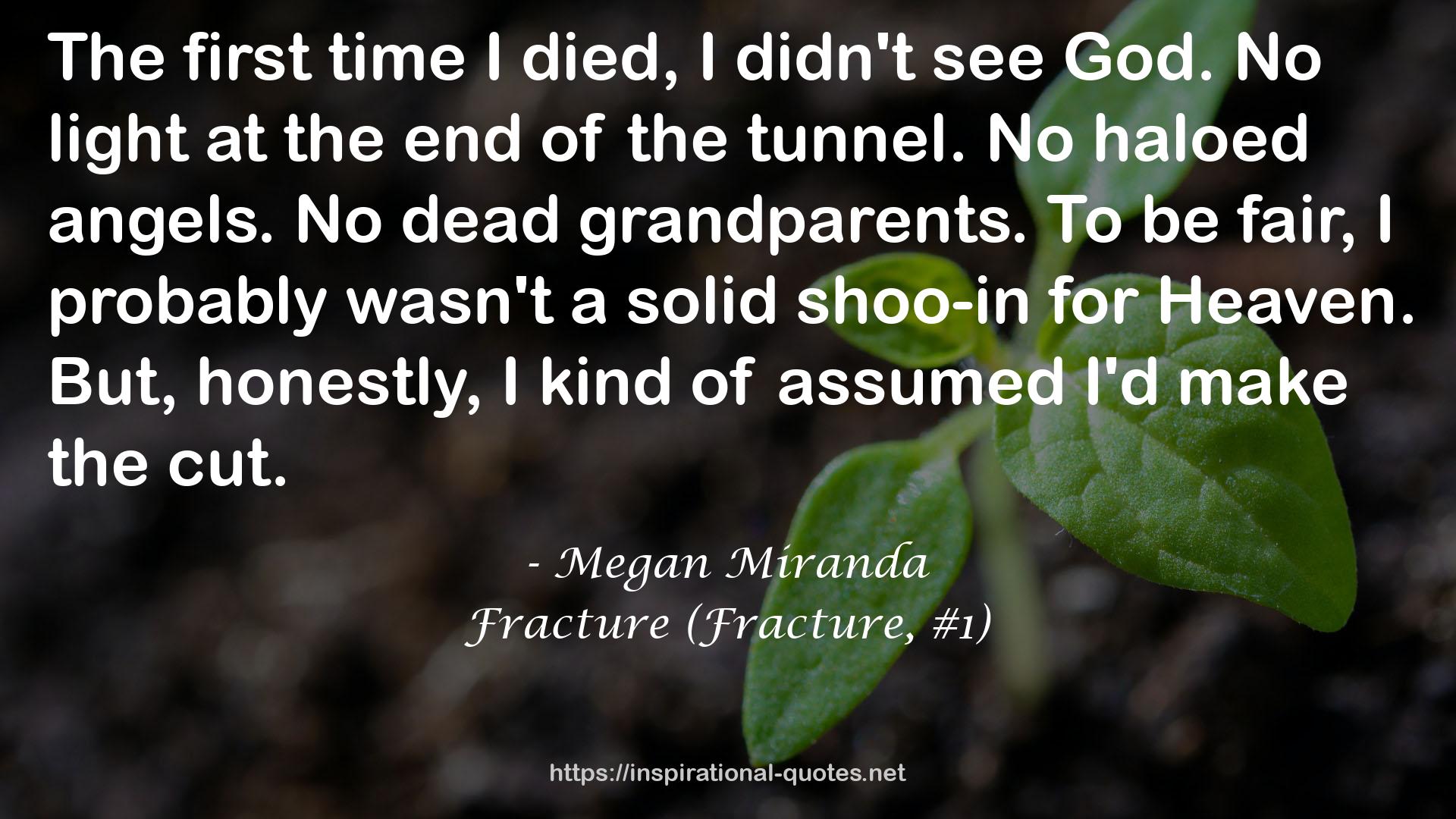 Fracture (Fracture, #1) QUOTES