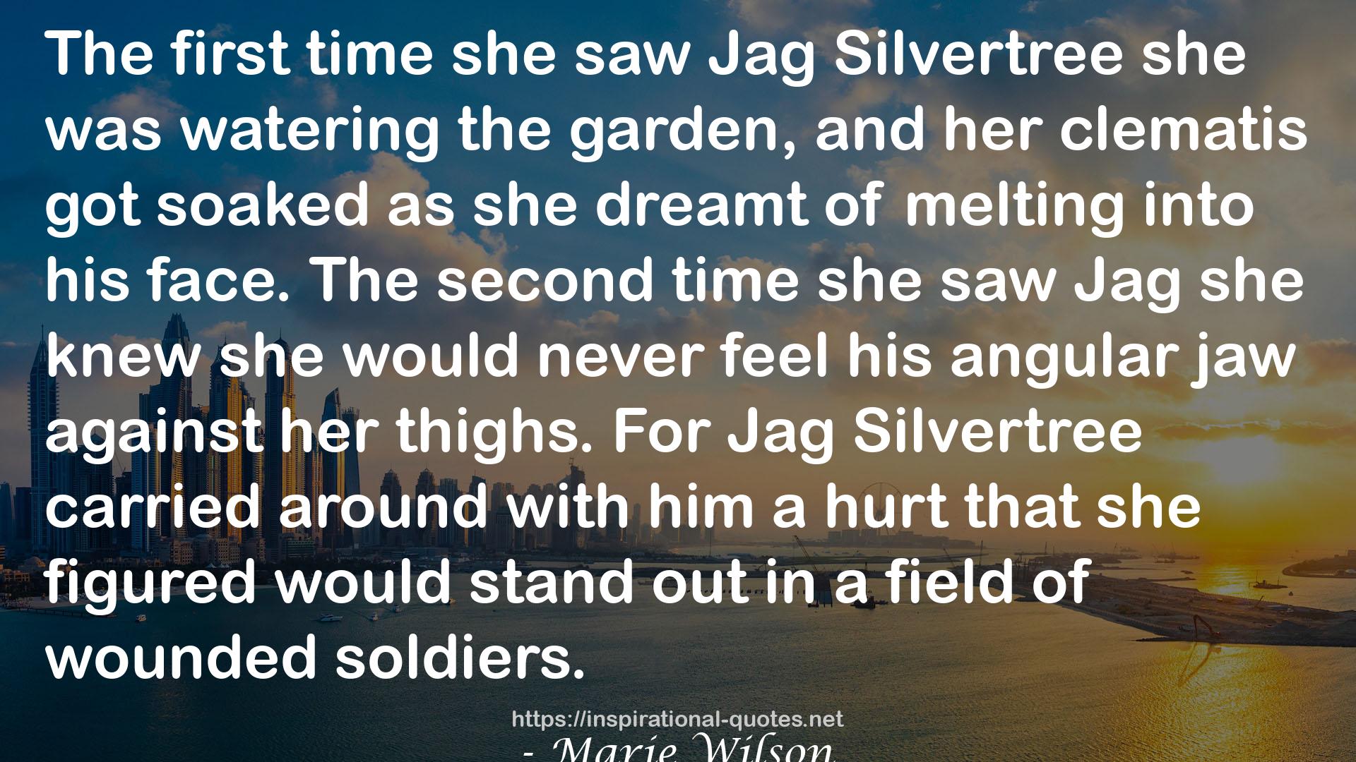 Jag Silvertree  QUOTES