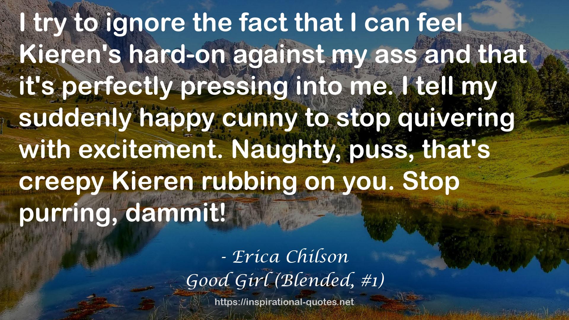Good Girl (Blended, #1) QUOTES
