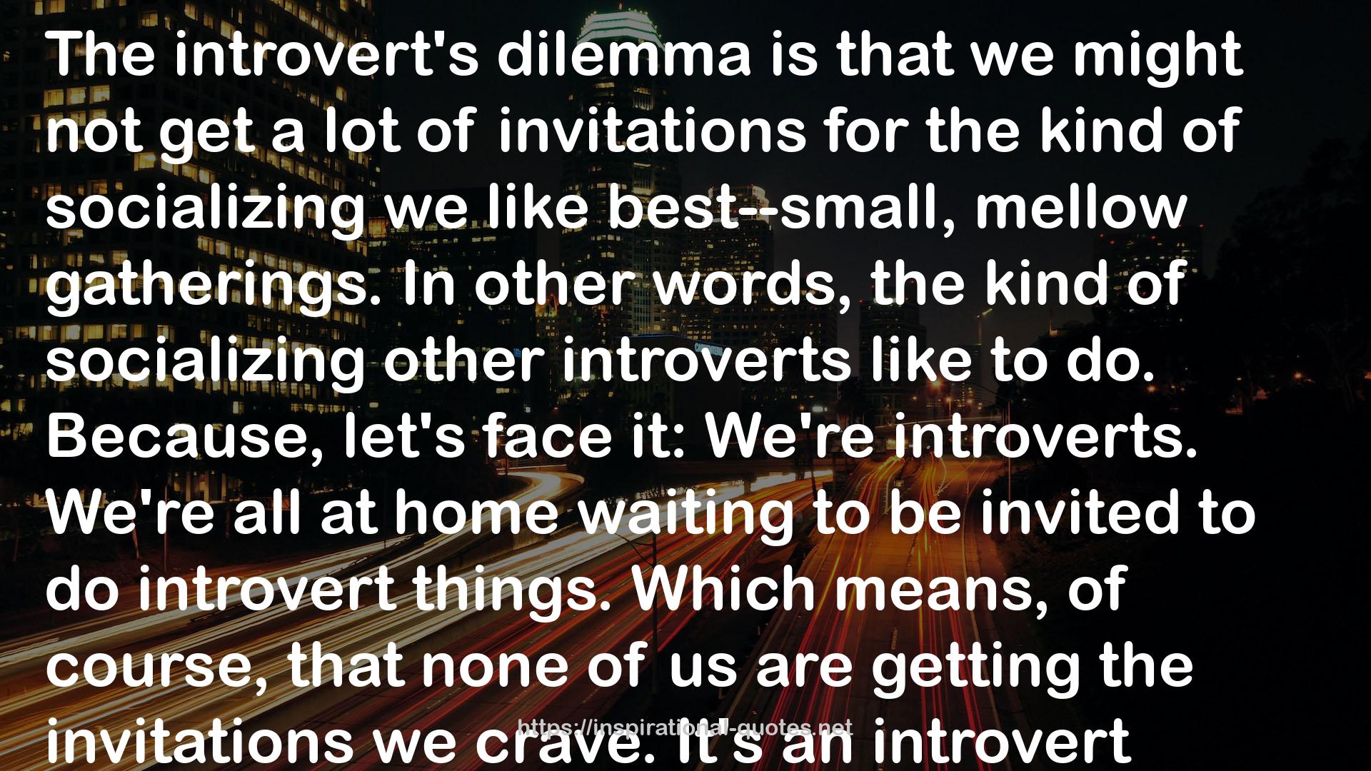 introverts  QUOTES