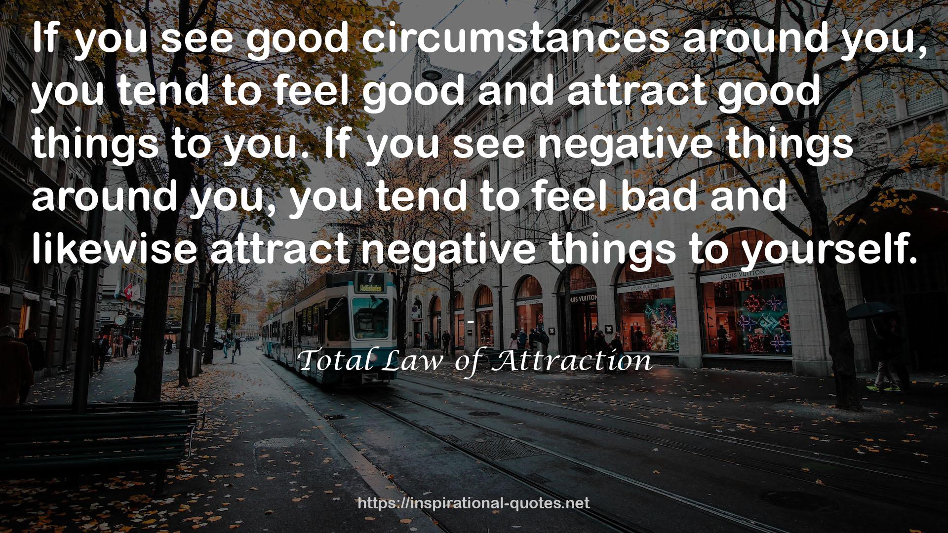 good circumstances  QUOTES