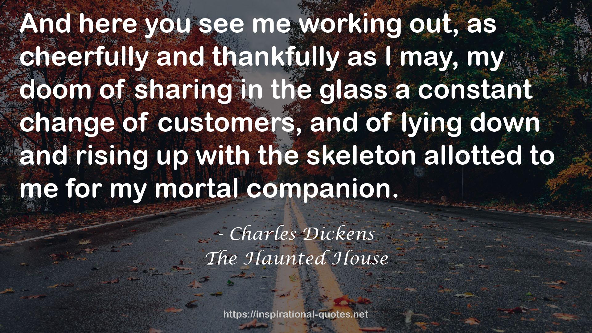 The Haunted House QUOTES