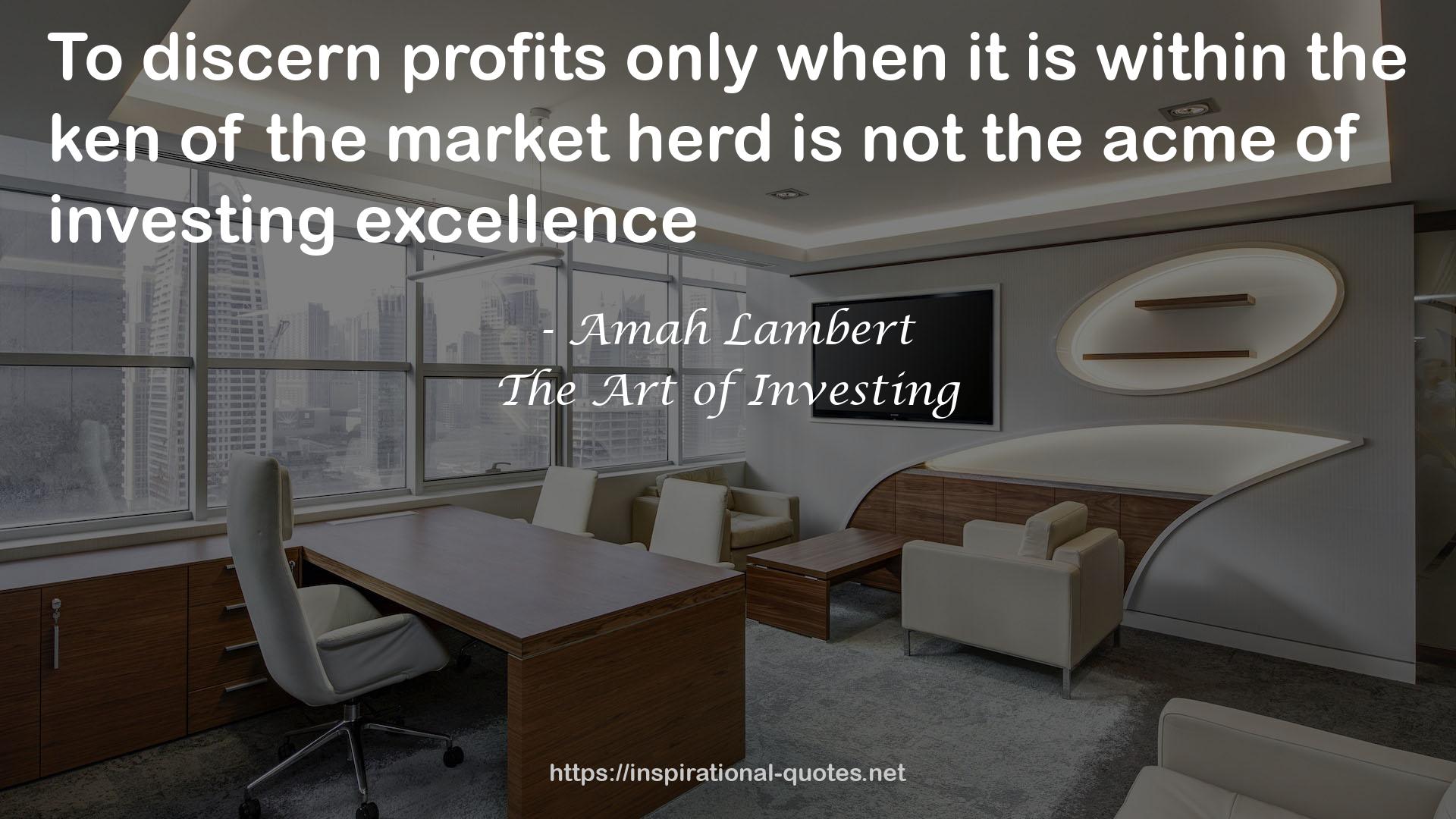 The Art of Investing QUOTES
