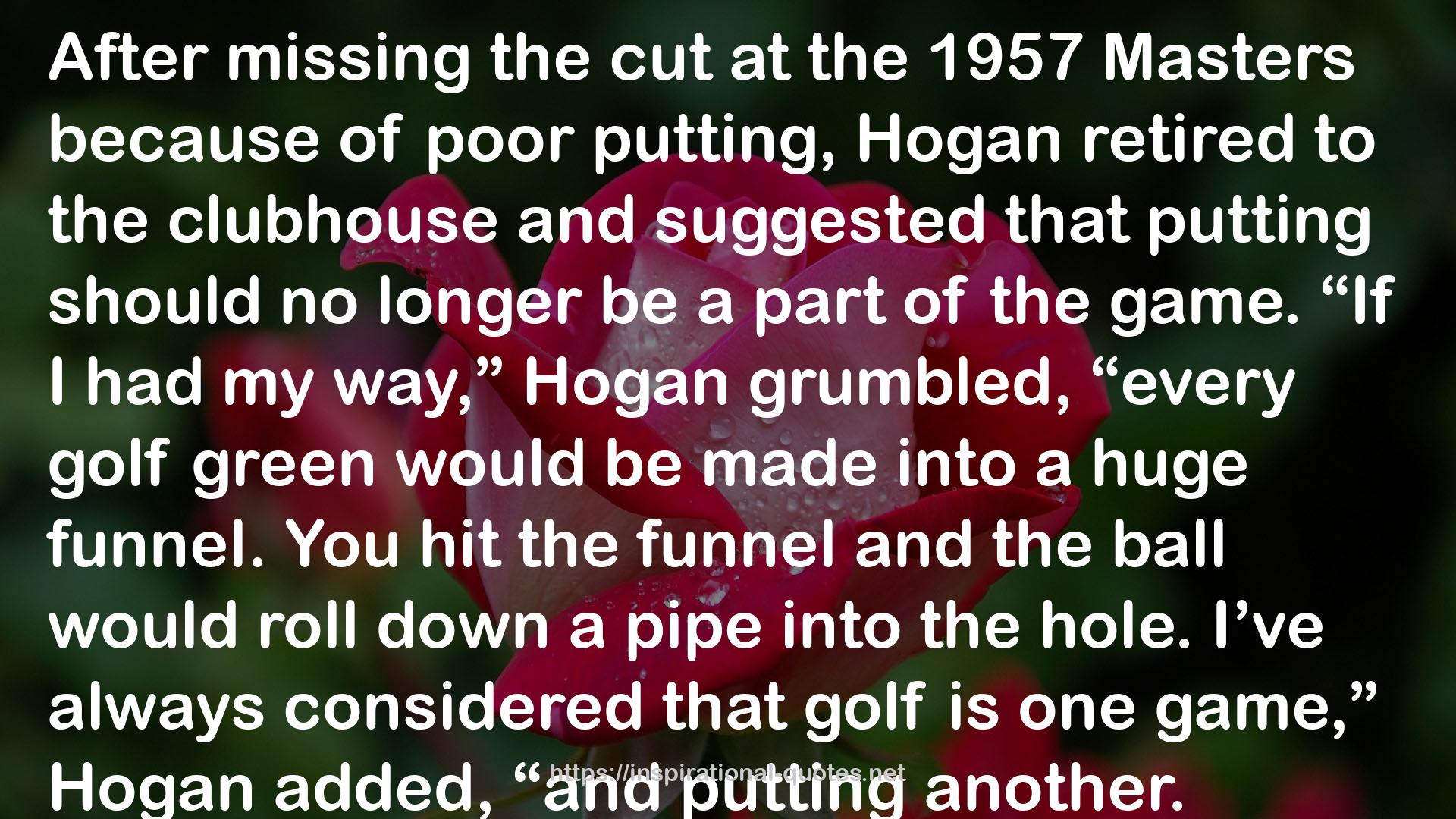 the 1957 Masters  QUOTES