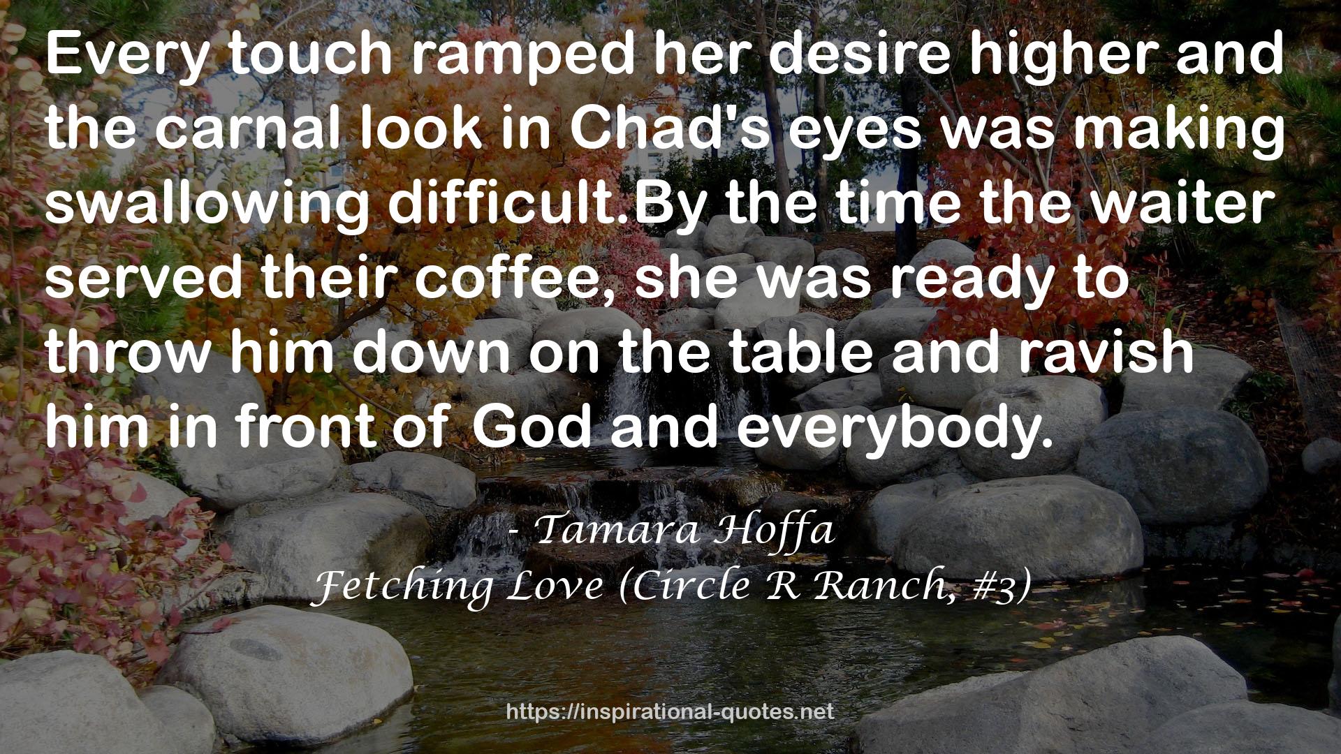 Fetching Love (Circle R Ranch, #3) QUOTES