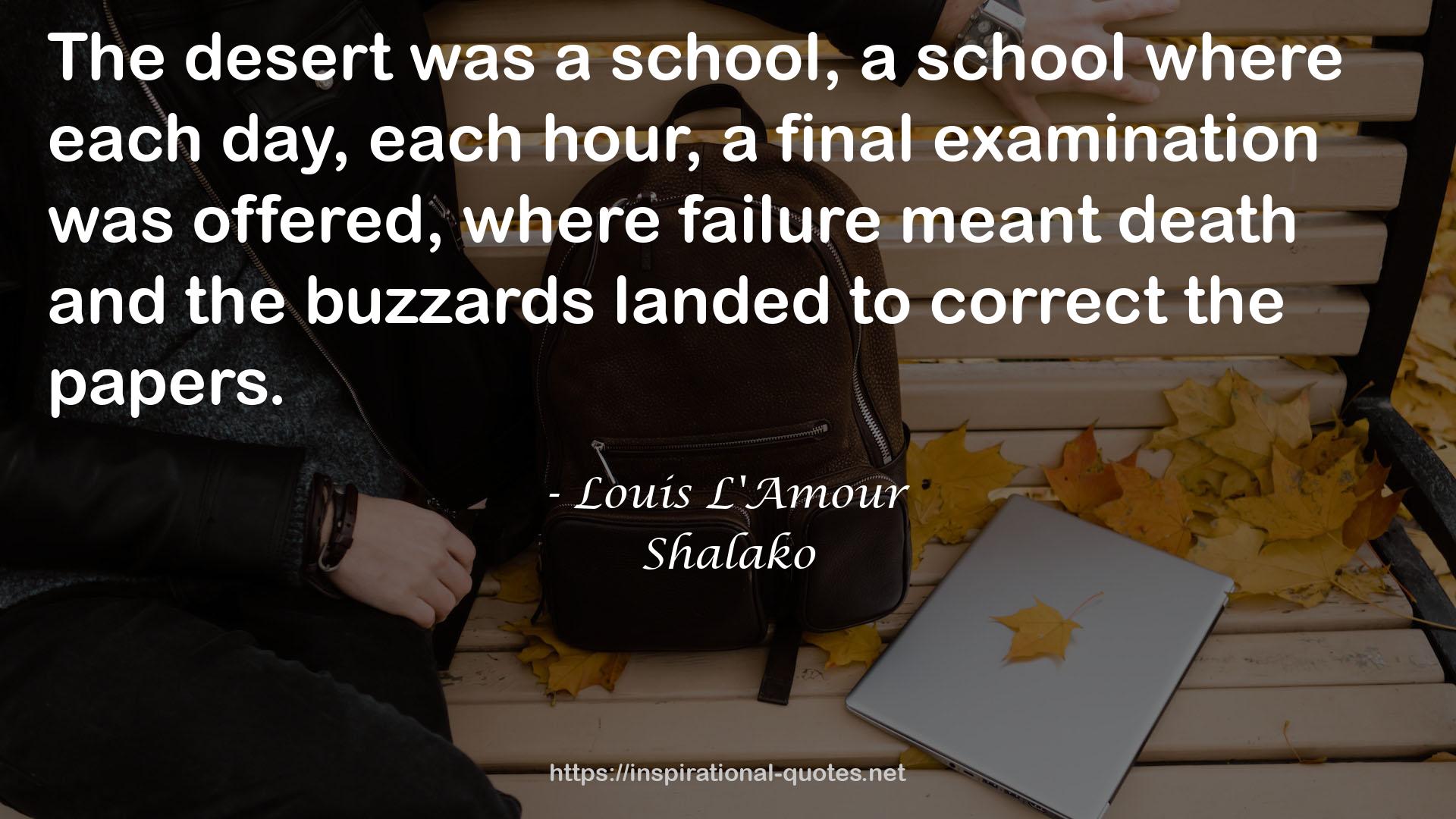 a final examination  QUOTES