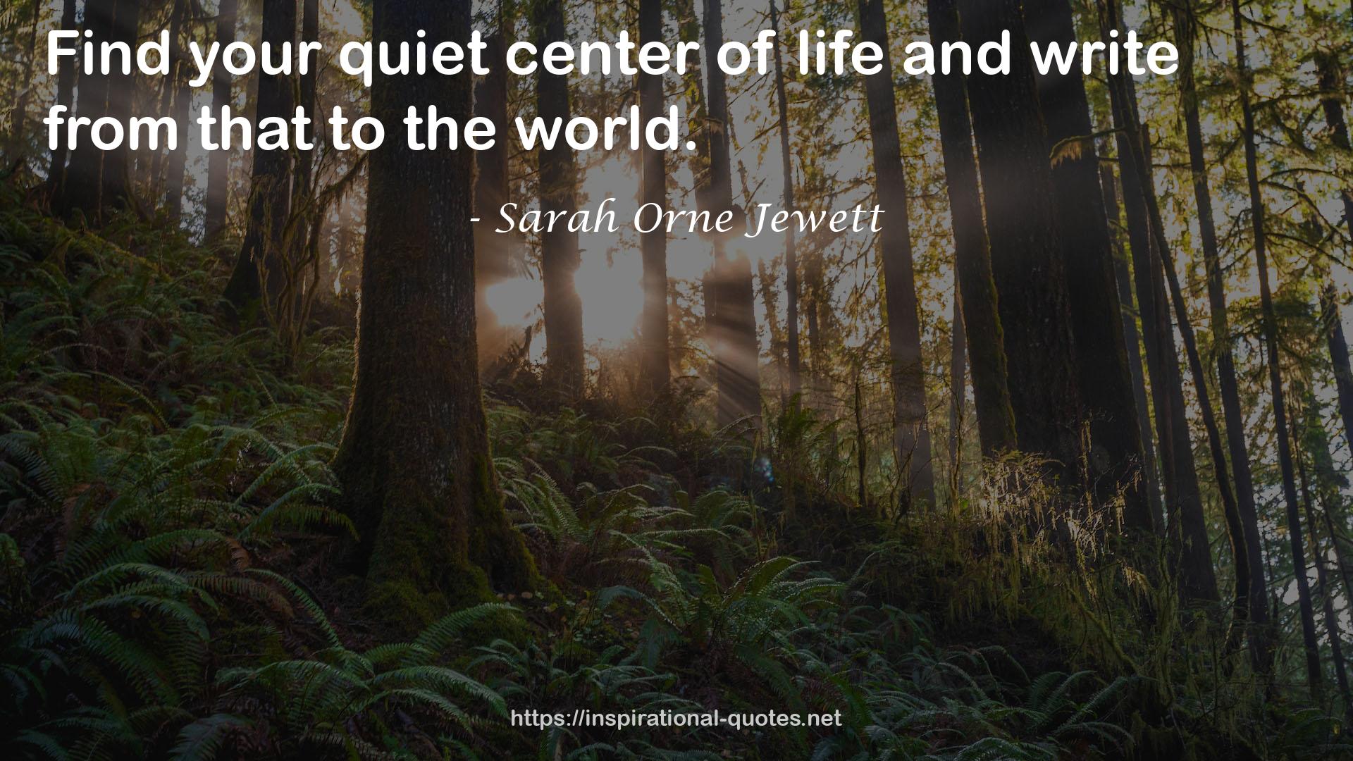 your quiet center  QUOTES