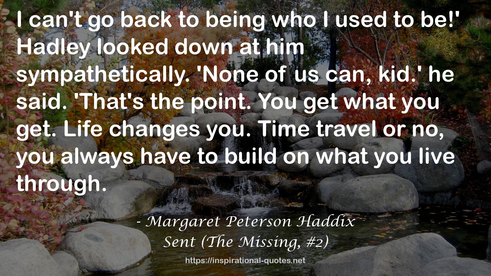 Sent (The Missing, #2) QUOTES
