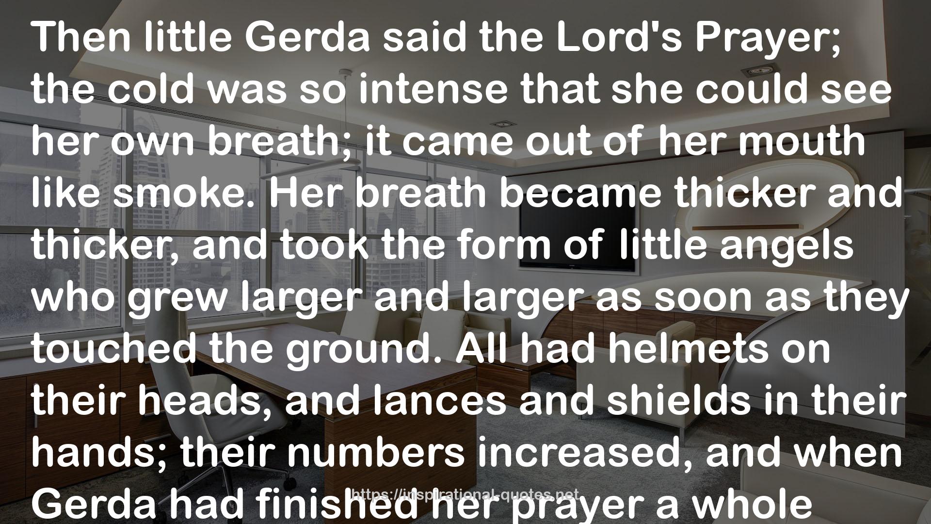 little Gerda  QUOTES