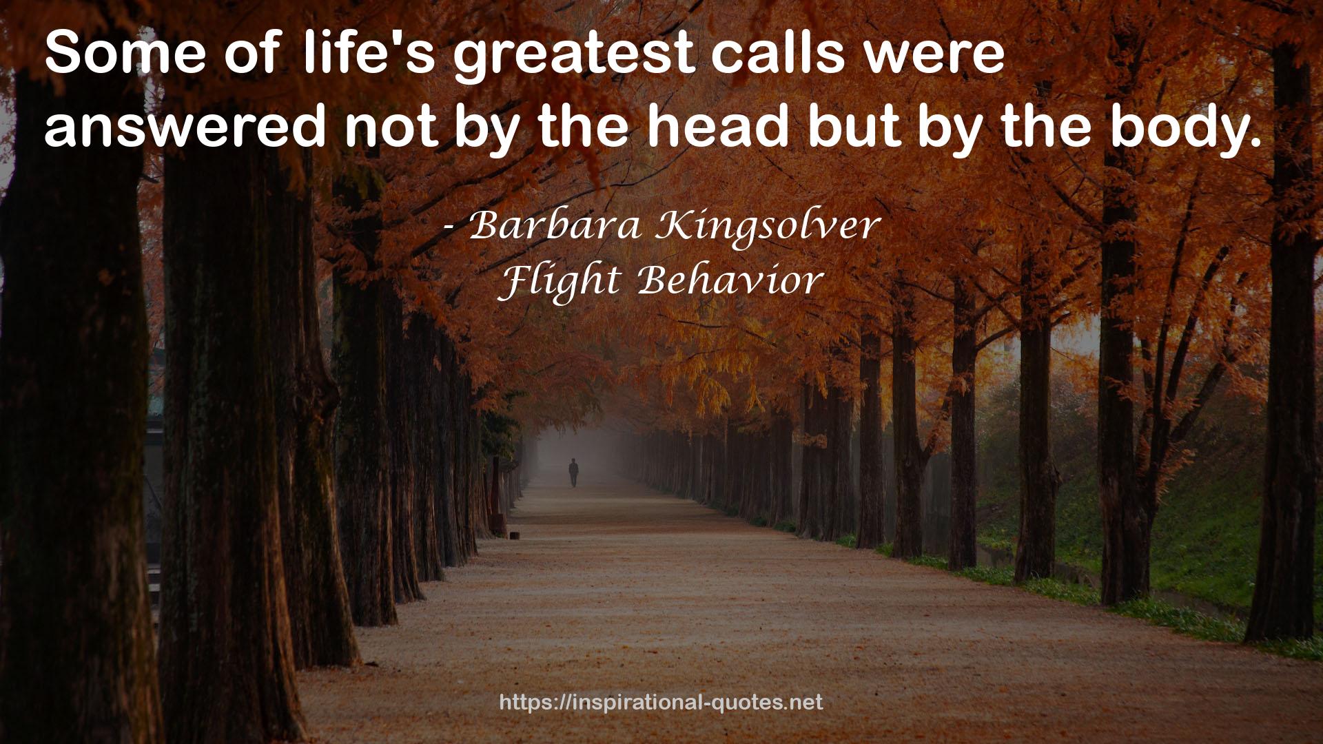 life's greatest calls  QUOTES