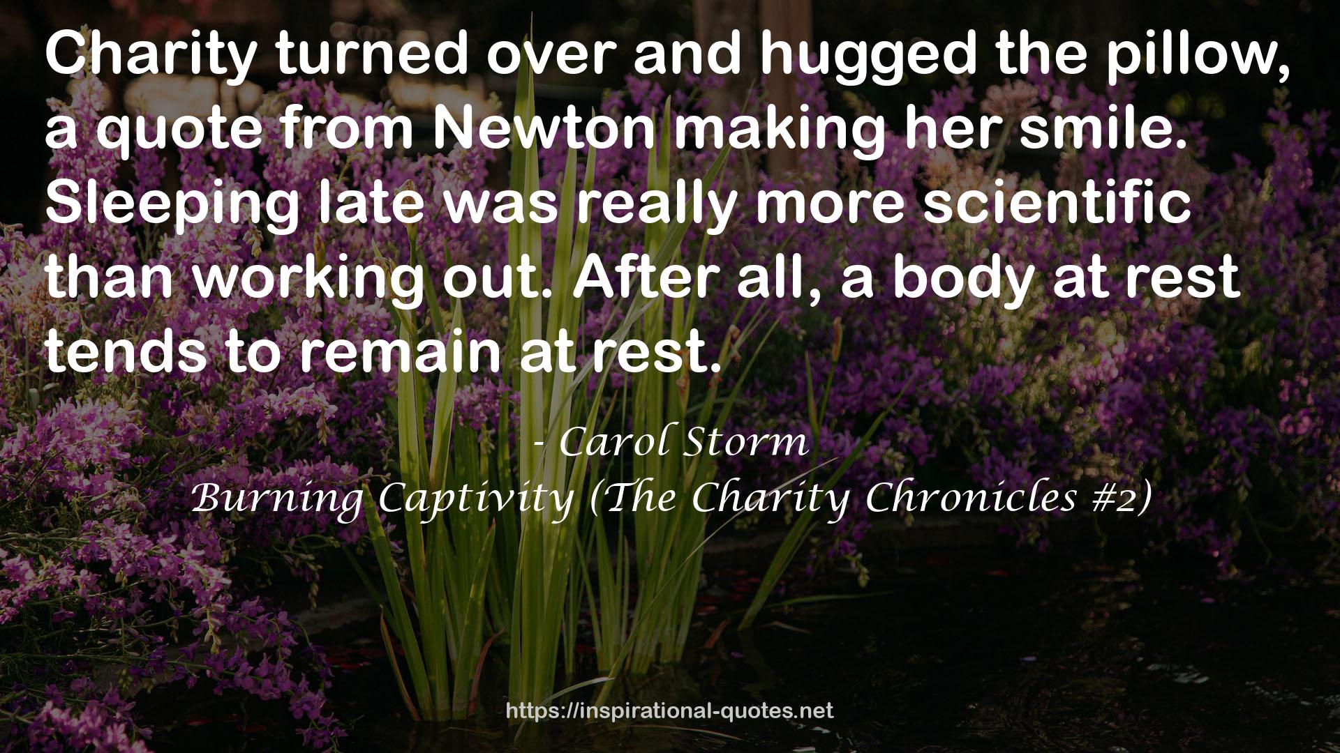 Burning Captivity (The Charity Chronicles #2) QUOTES