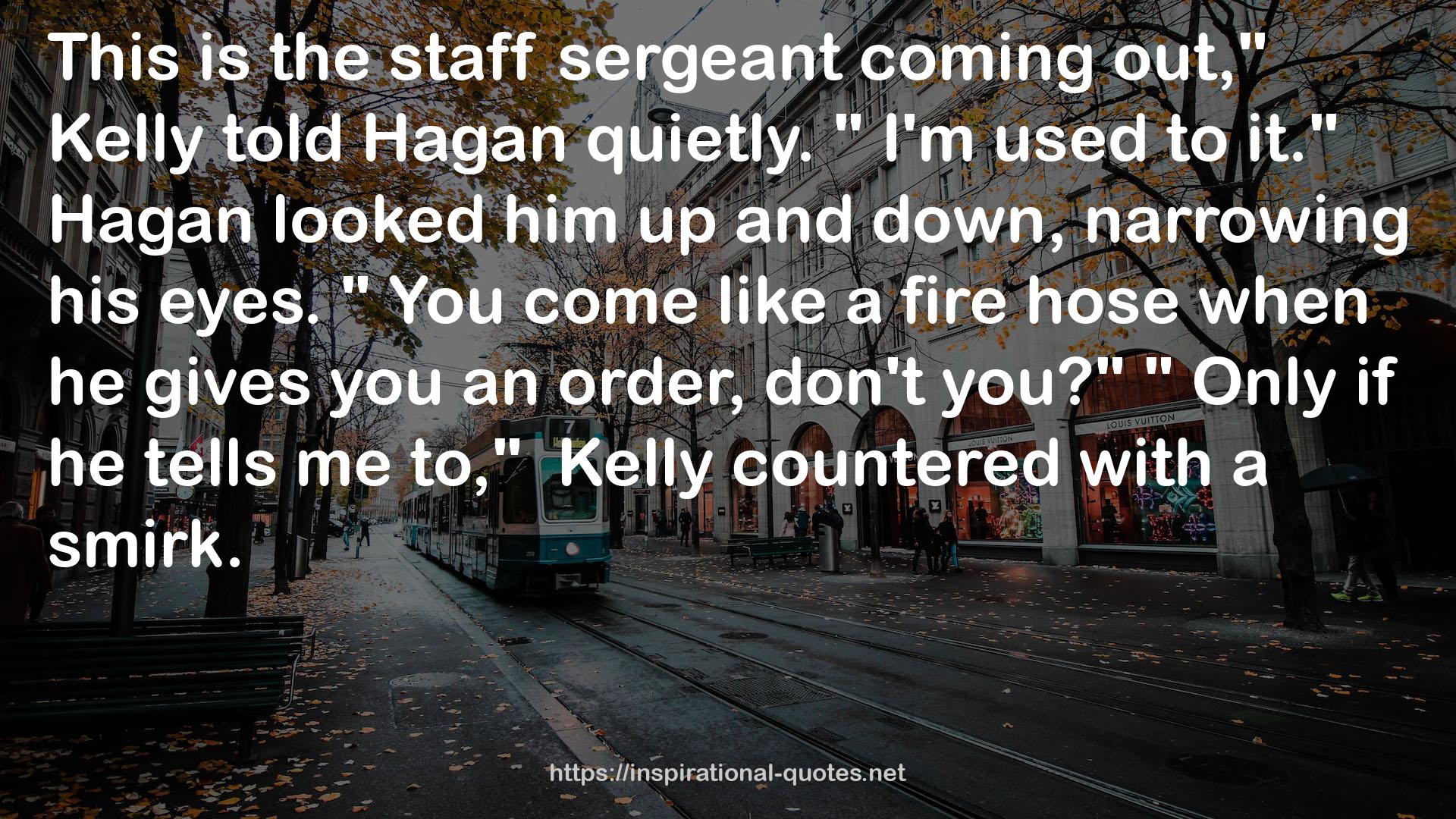 the staff sergeant  QUOTES