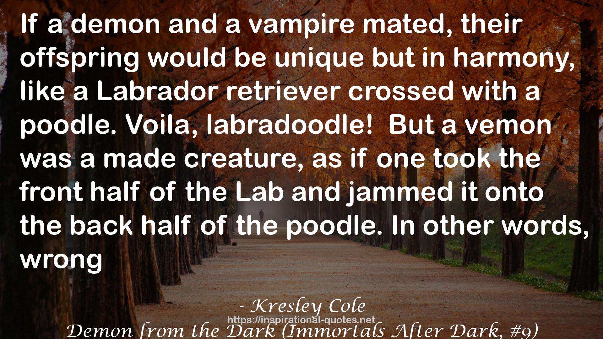 Demon from the Dark (Immortals After Dark, #9) QUOTES