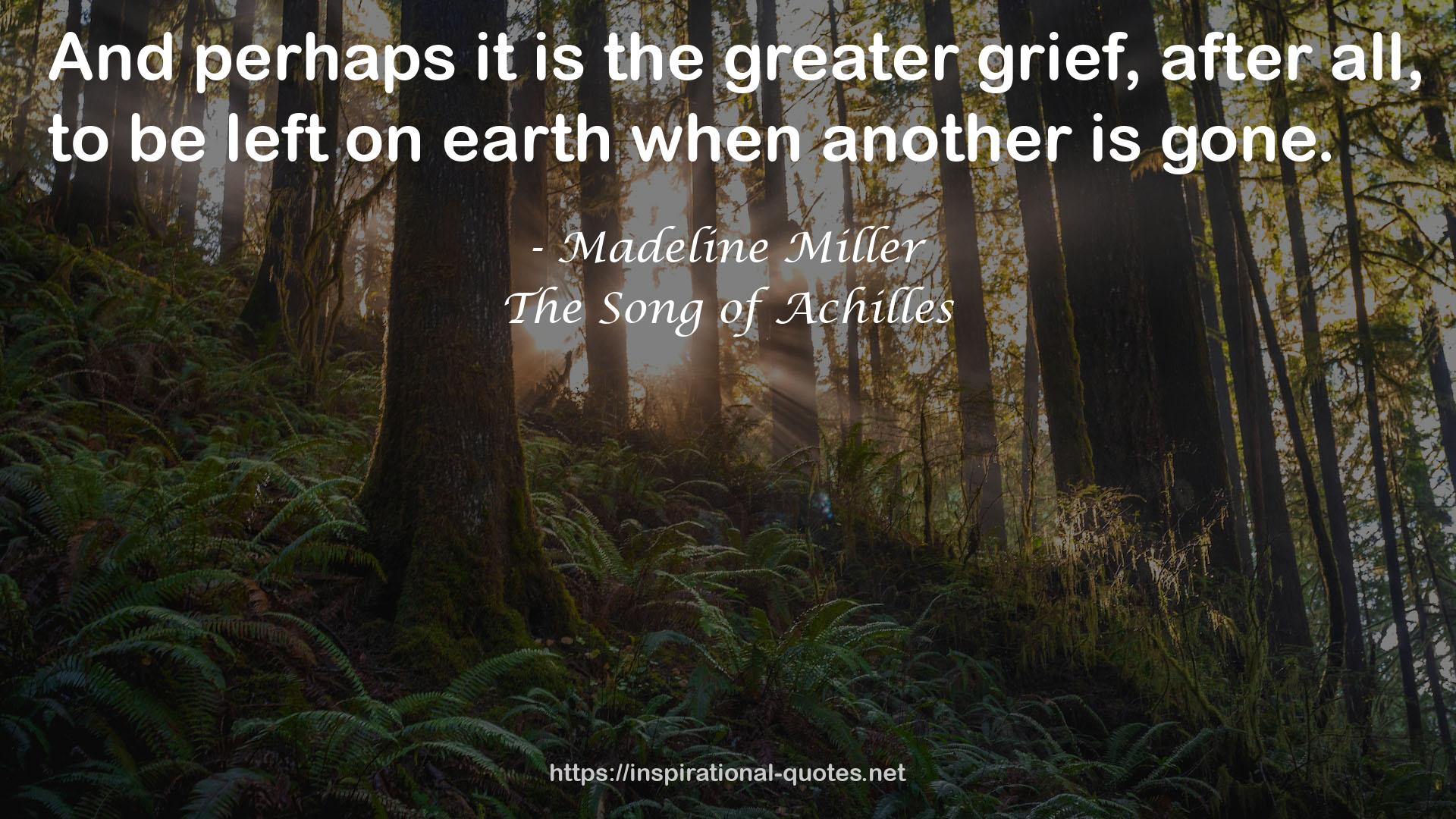 the greater grief  QUOTES