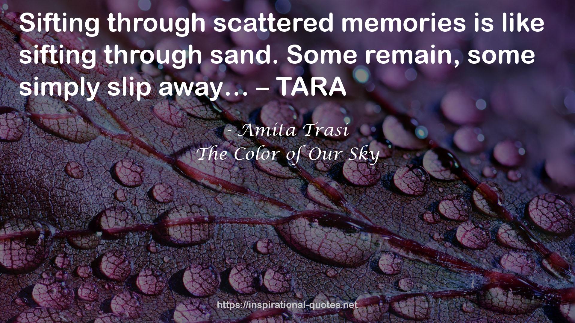 scattered memories  QUOTES