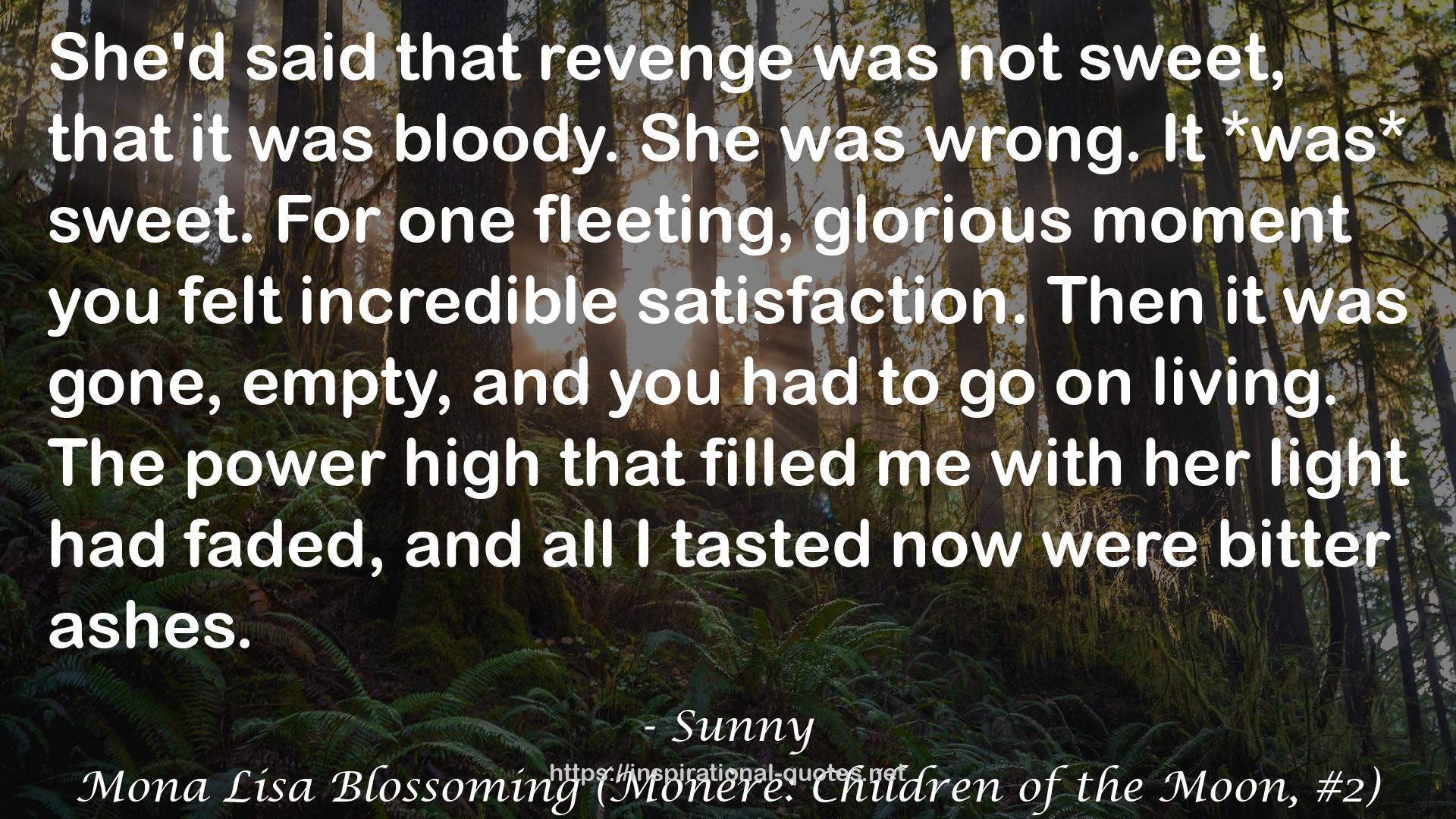 Mona Lisa Blossoming (Monère: Children of the Moon, #2) QUOTES