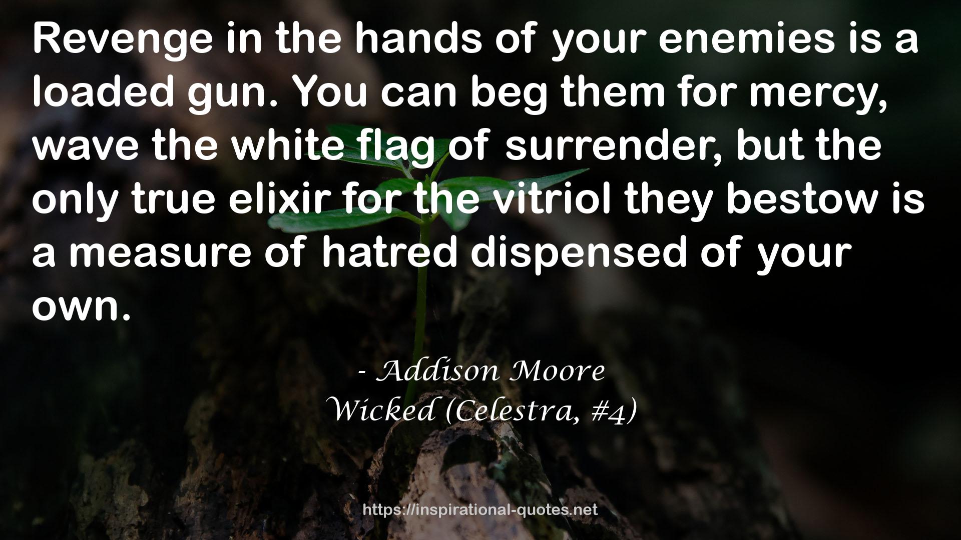 Wicked (Celestra, #4) QUOTES