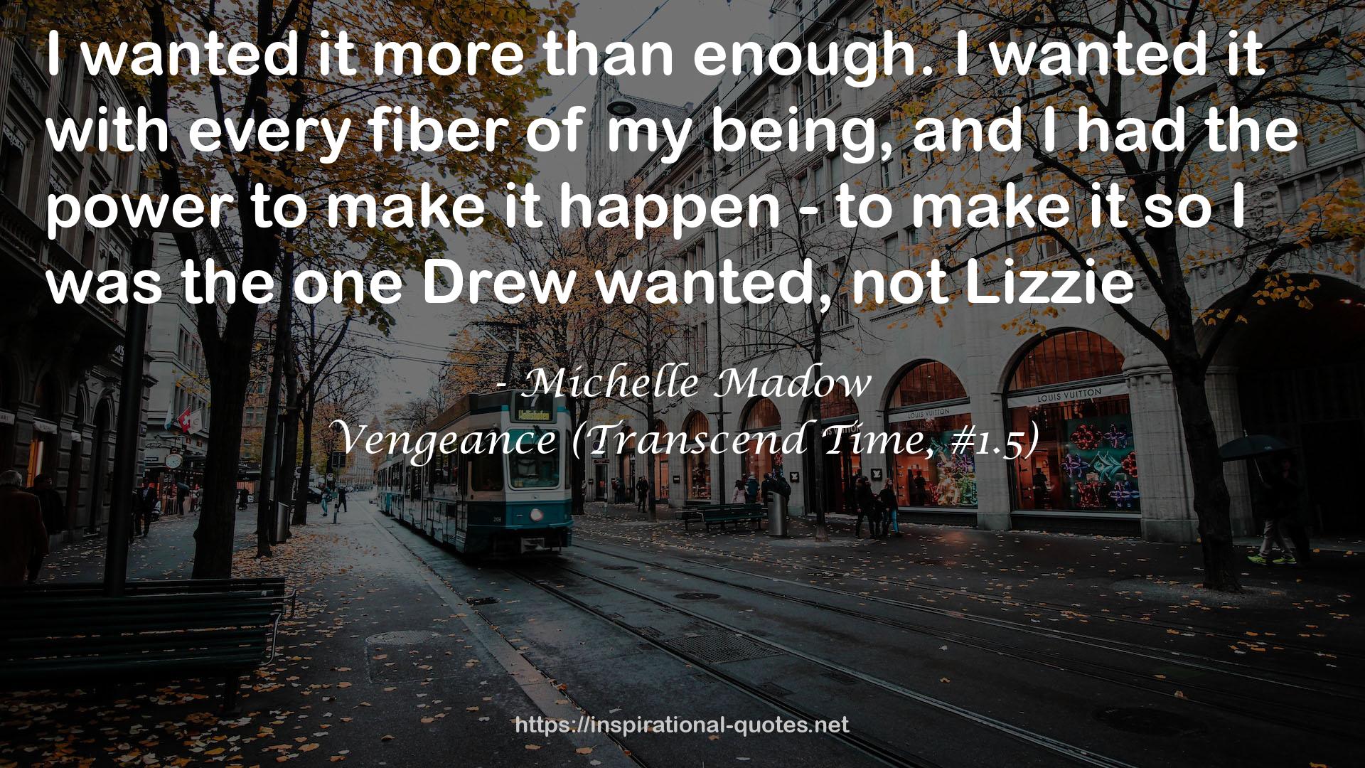 Vengeance (Transcend Time, #1.5) QUOTES