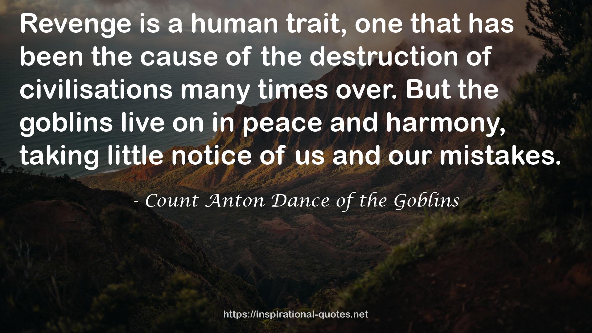 Count Anton Dance of the Goblins QUOTES