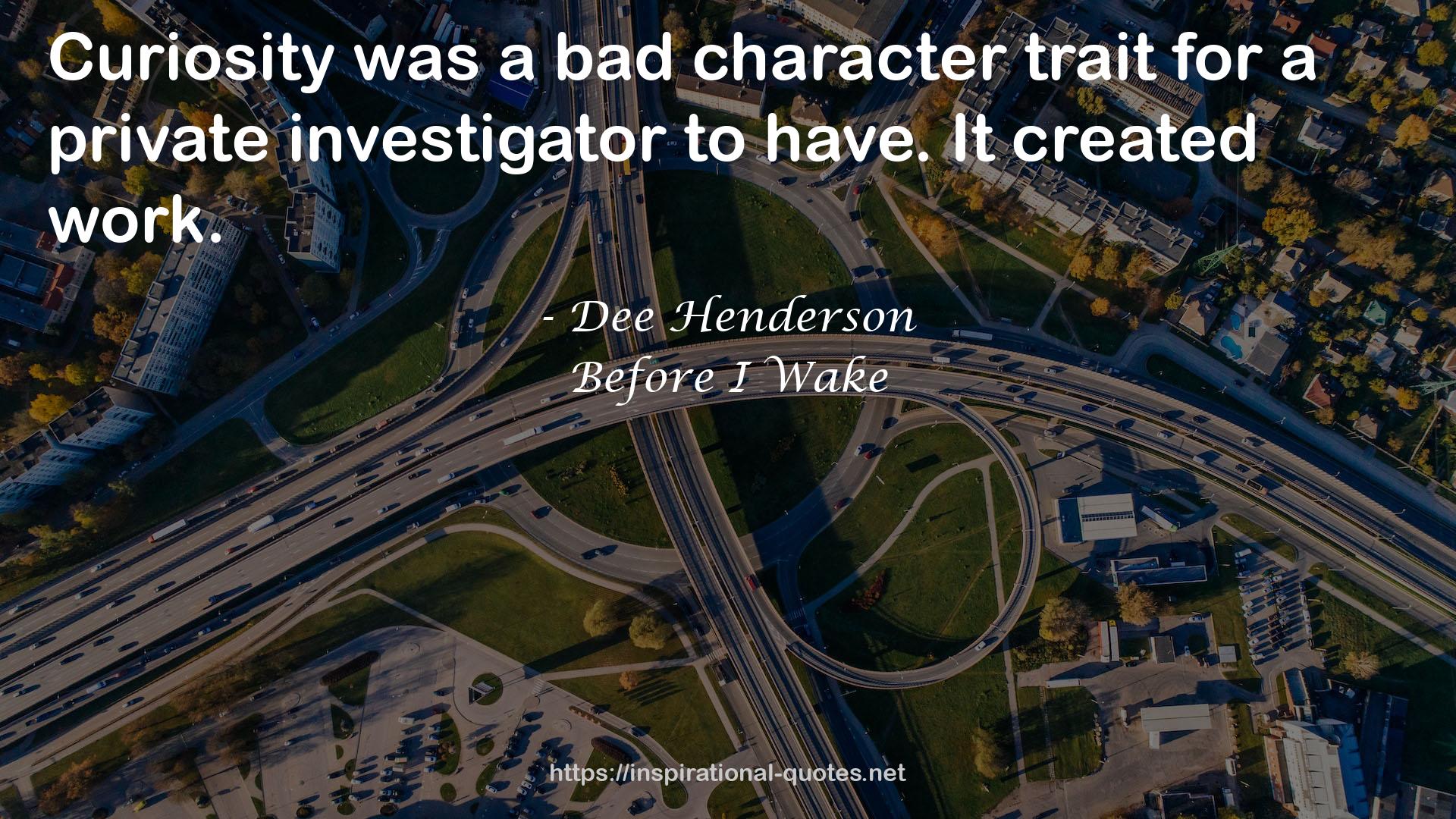 a bad character trait  QUOTES