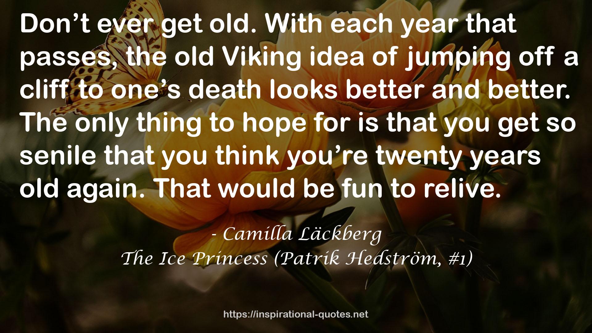 The Ice Princess (Patrik Hedström, #1) QUOTES