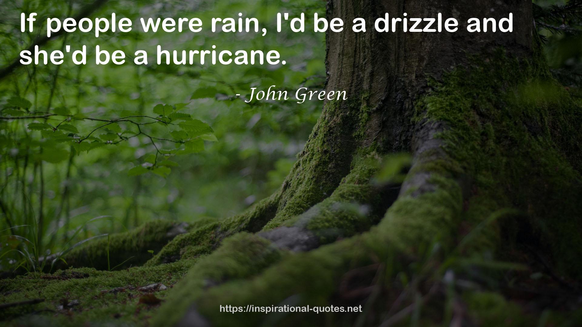 a drizzle  QUOTES