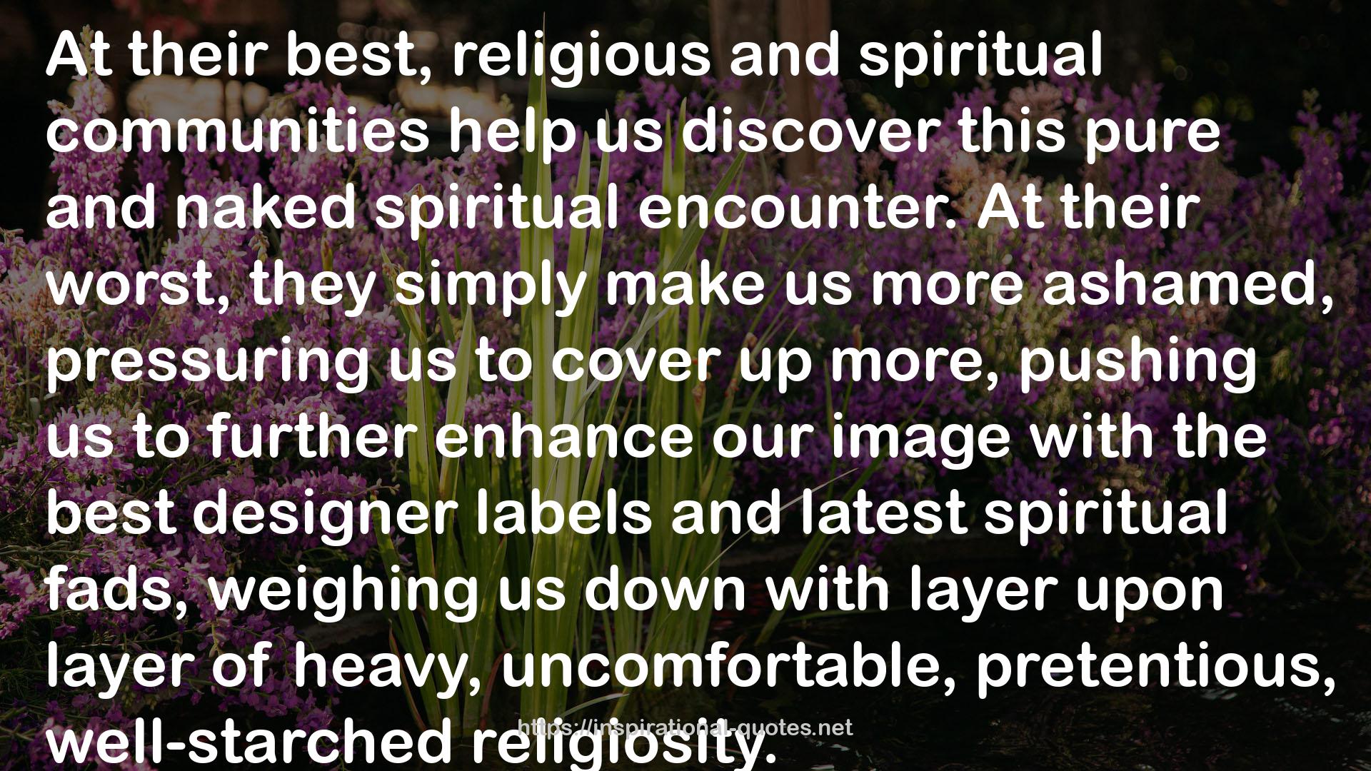 religious and spiritual communities  QUOTES