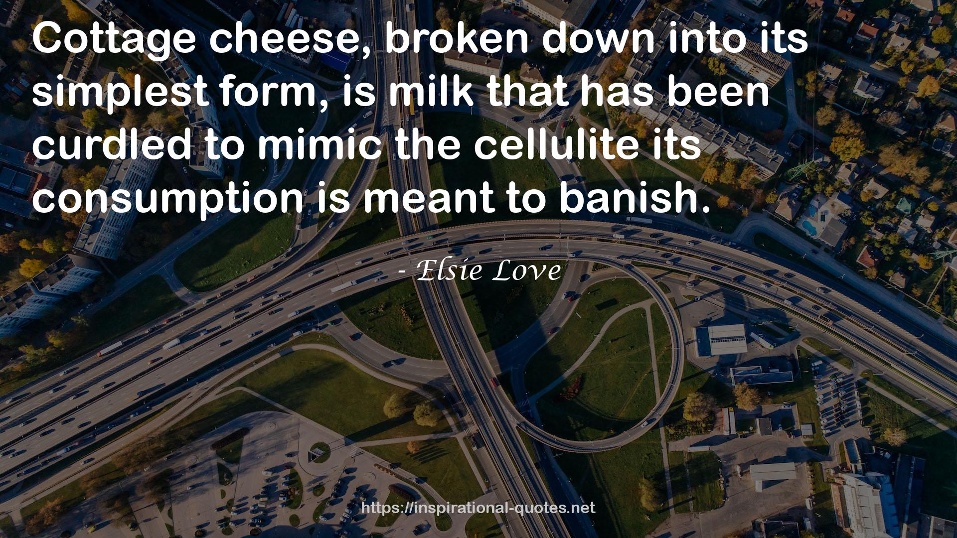 Elsie Love QUOTES