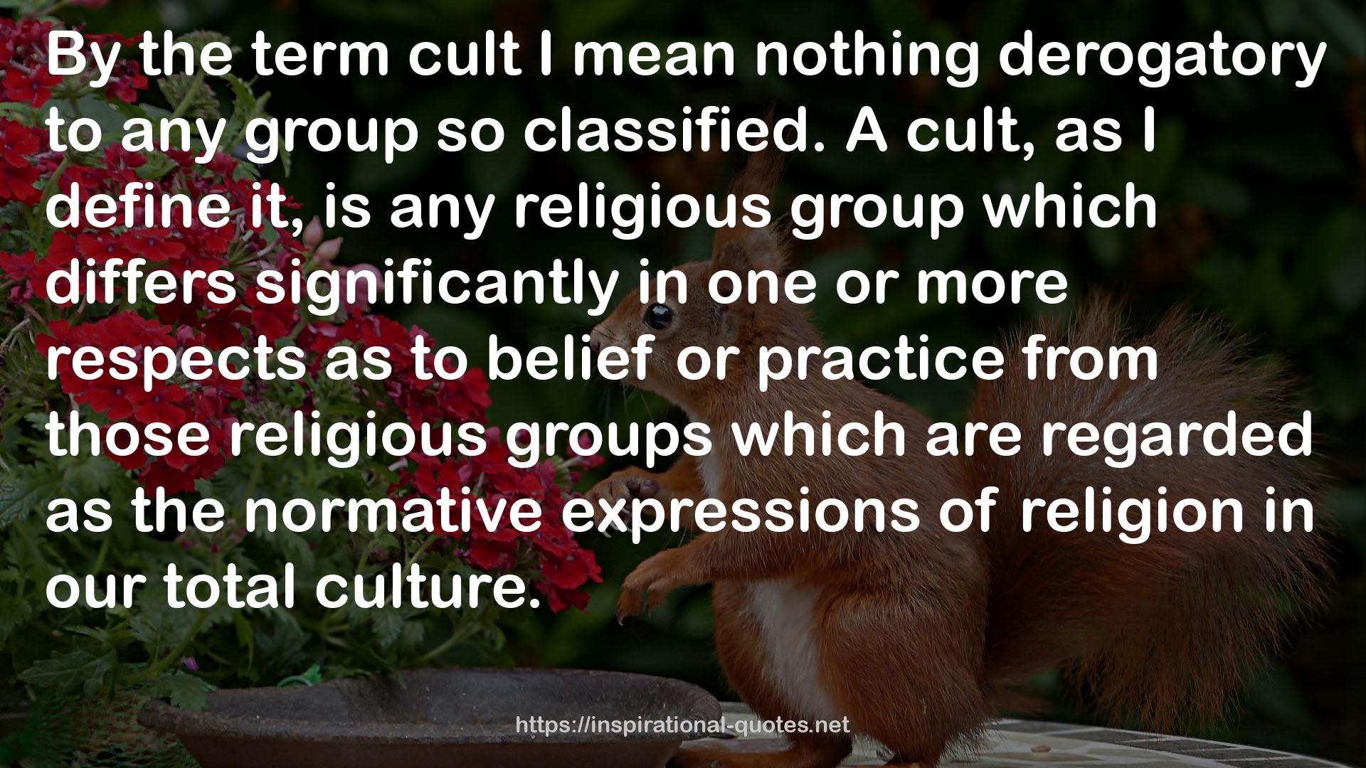 the term cult  QUOTES