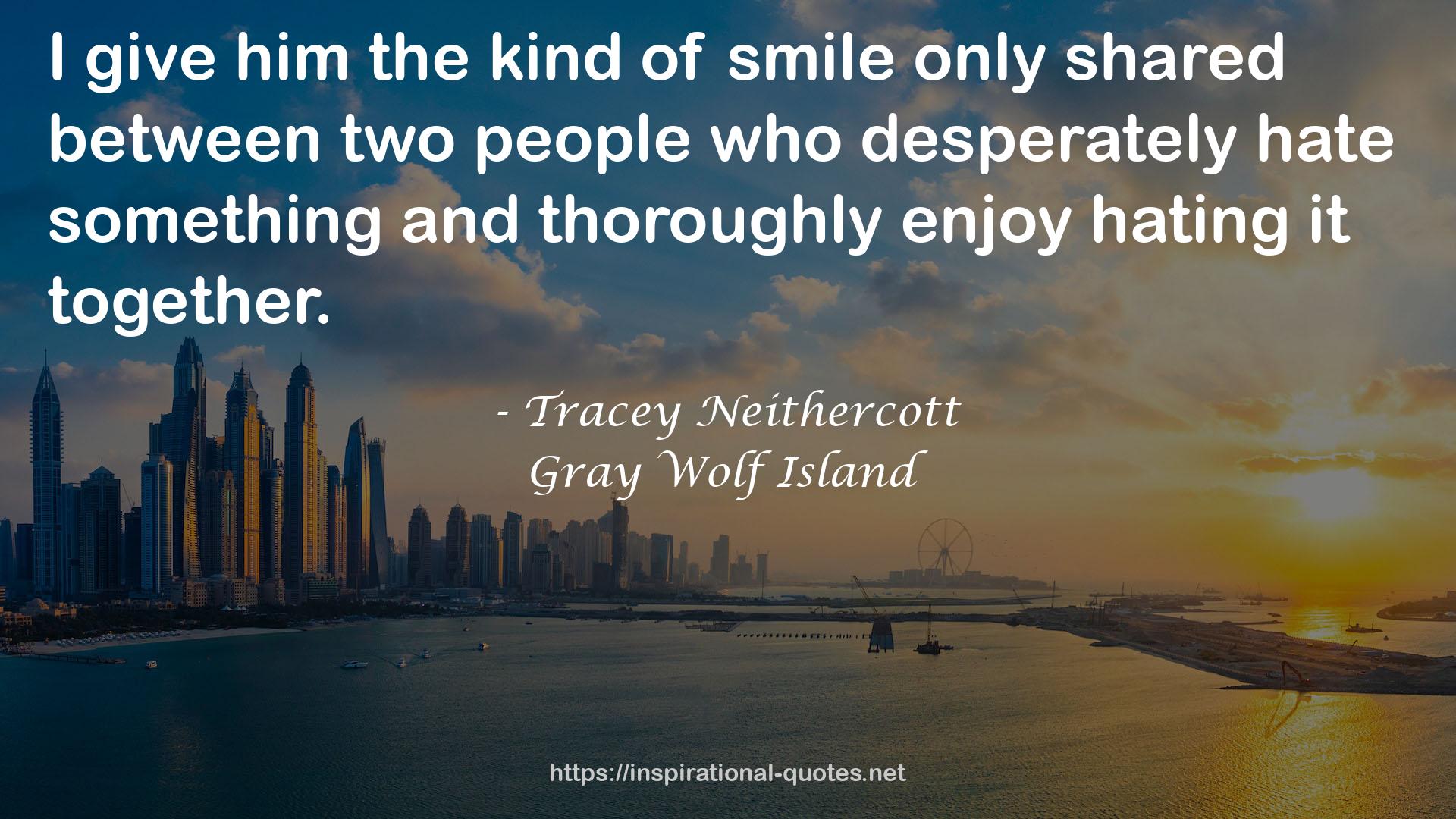 Tracey Neithercott QUOTES