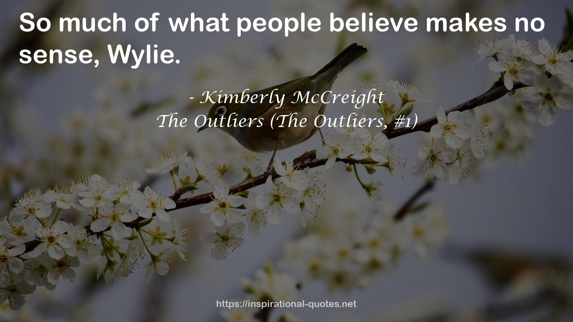 The Outliers (The Outliers, #1) QUOTES