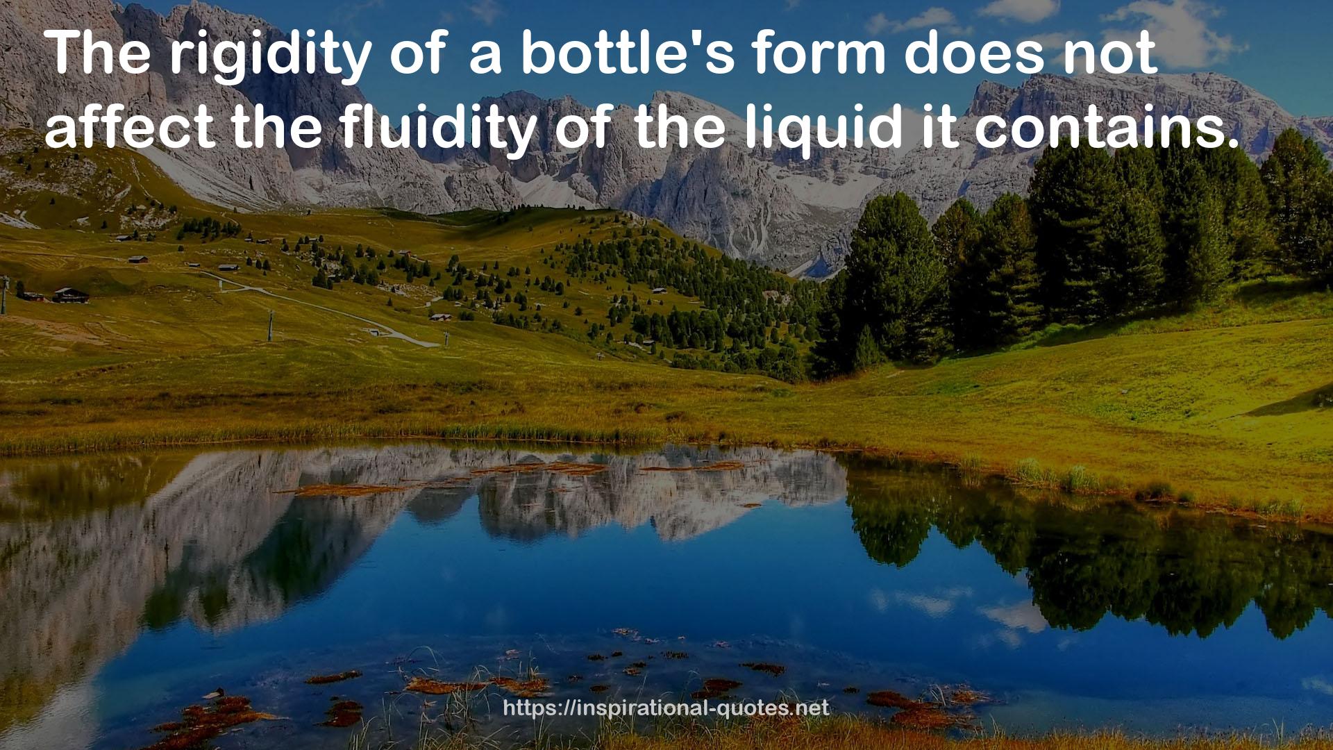 a bottle's form  QUOTES