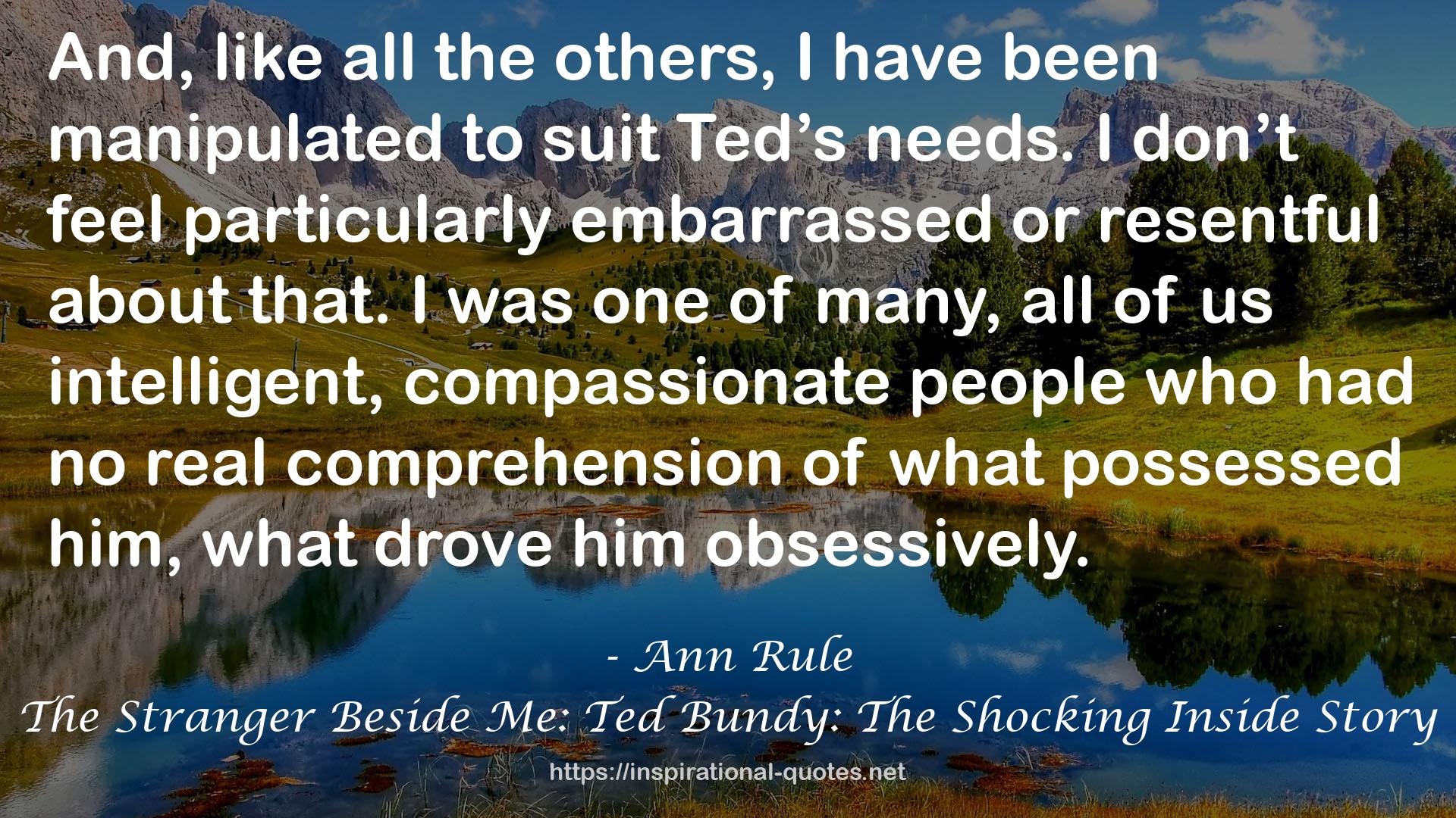 The Stranger Beside Me: Ted Bundy: The Shocking Inside Story QUOTES