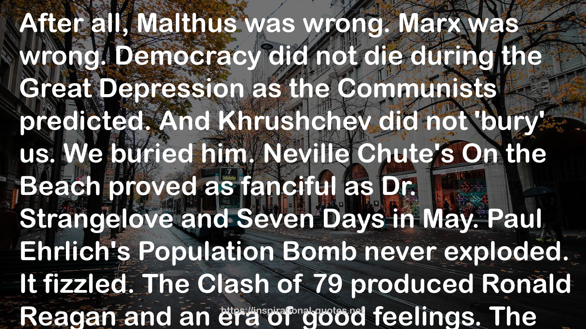 Malthus  QUOTES