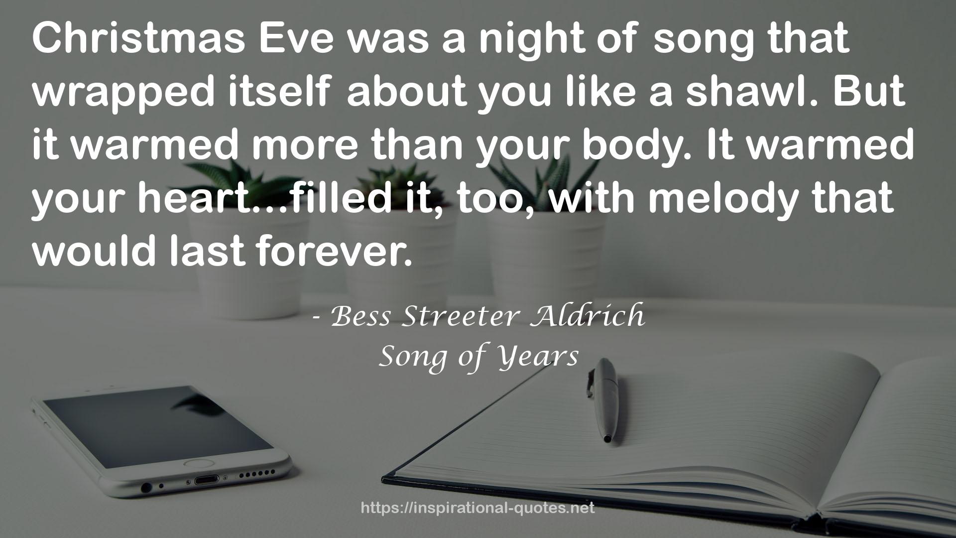 Song of Years QUOTES
