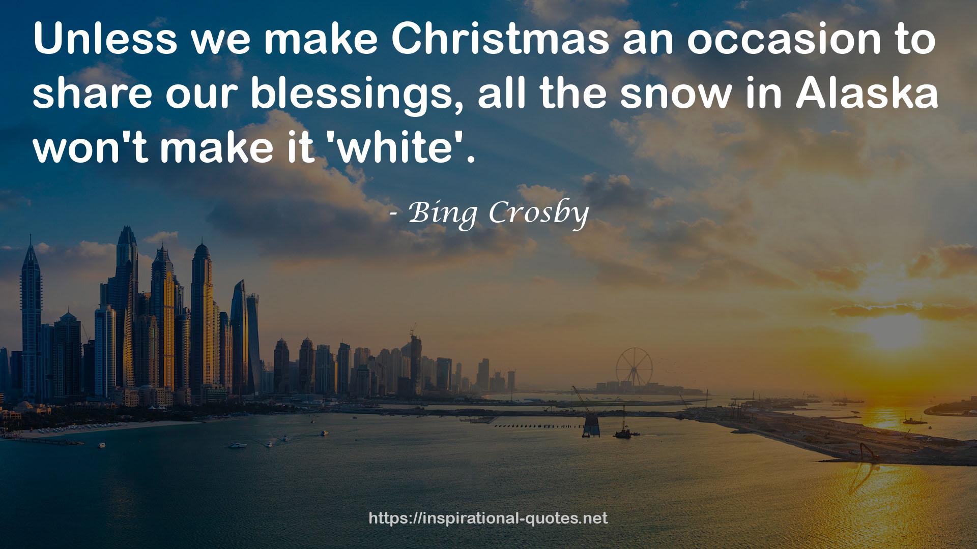 Bing Crosby QUOTES