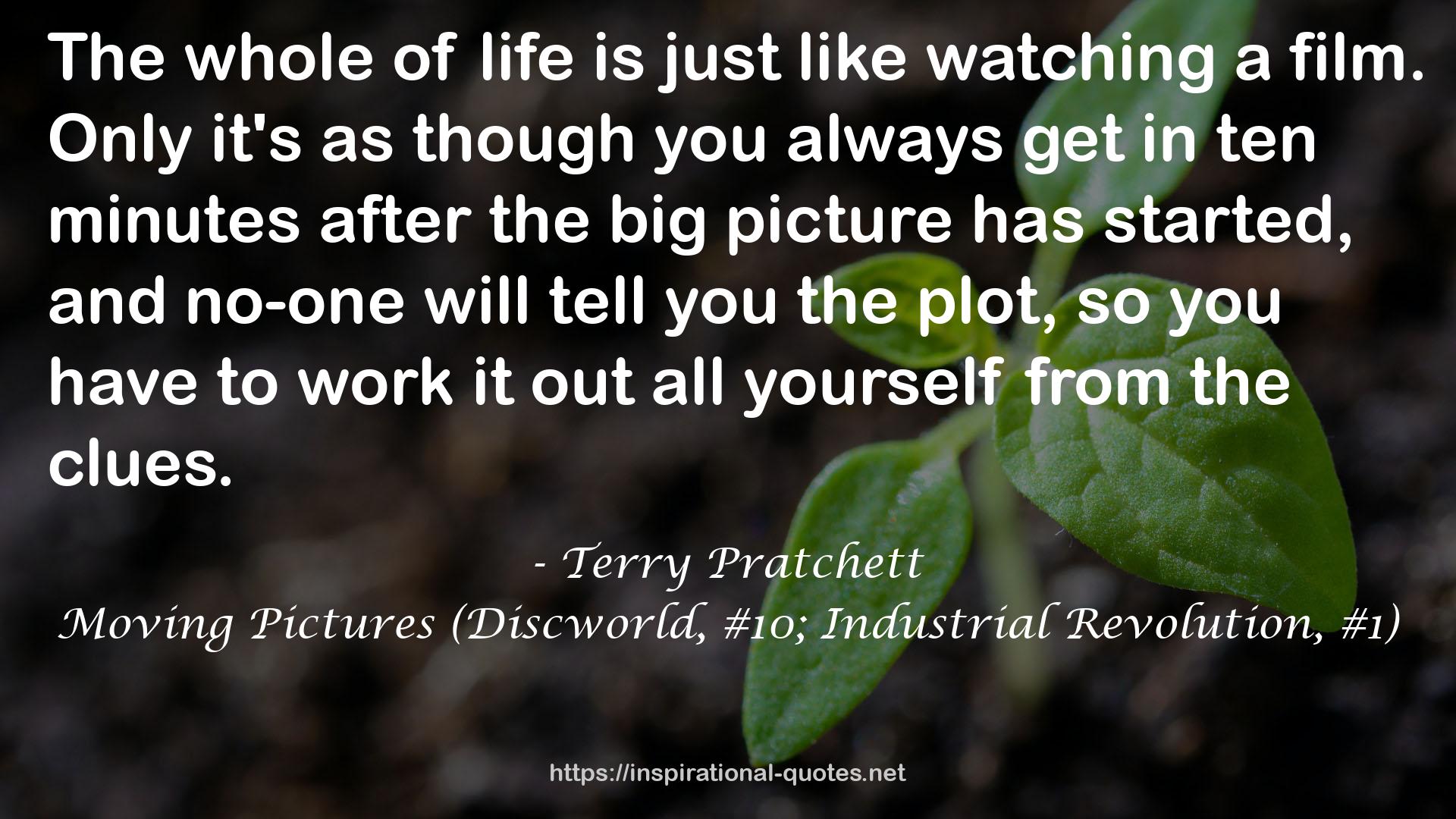 Moving Pictures (Discworld, #10; Industrial Revolution, #1) QUOTES