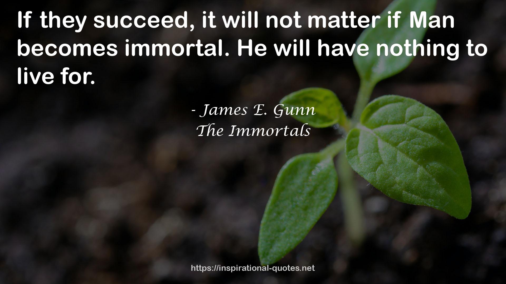 The Immortals QUOTES