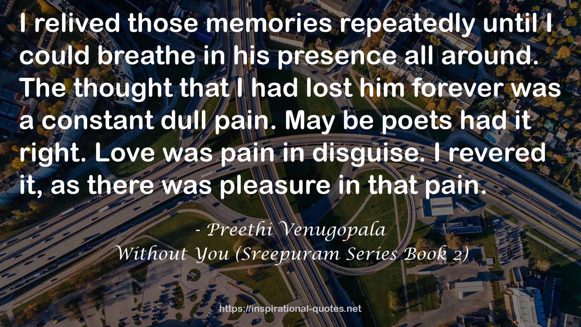 Without You (Sreepuram Series Book 2) QUOTES