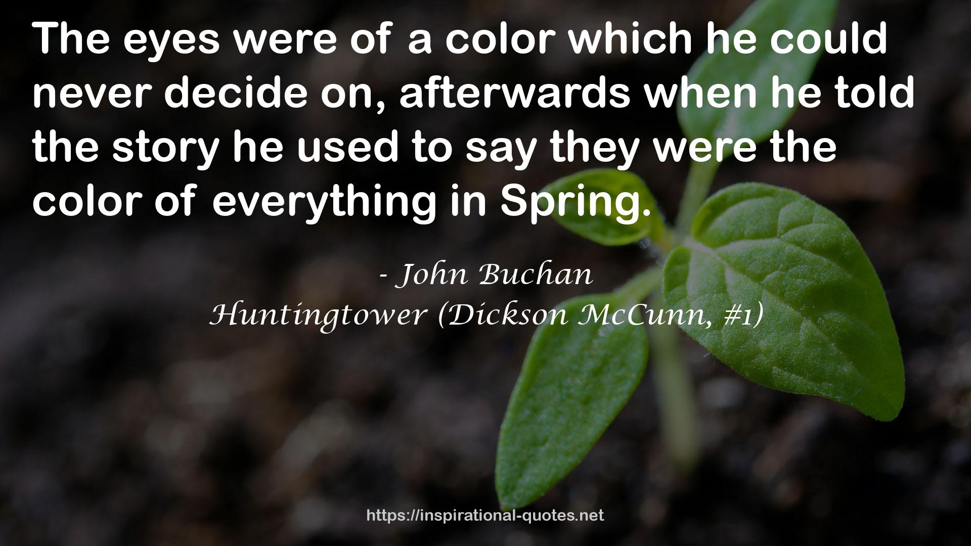 Huntingtower (Dickson McCunn, #1) QUOTES