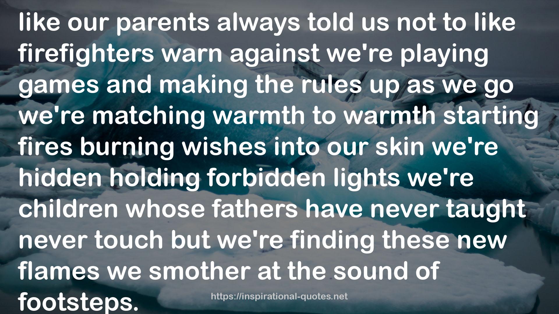warmthstarting  QUOTES