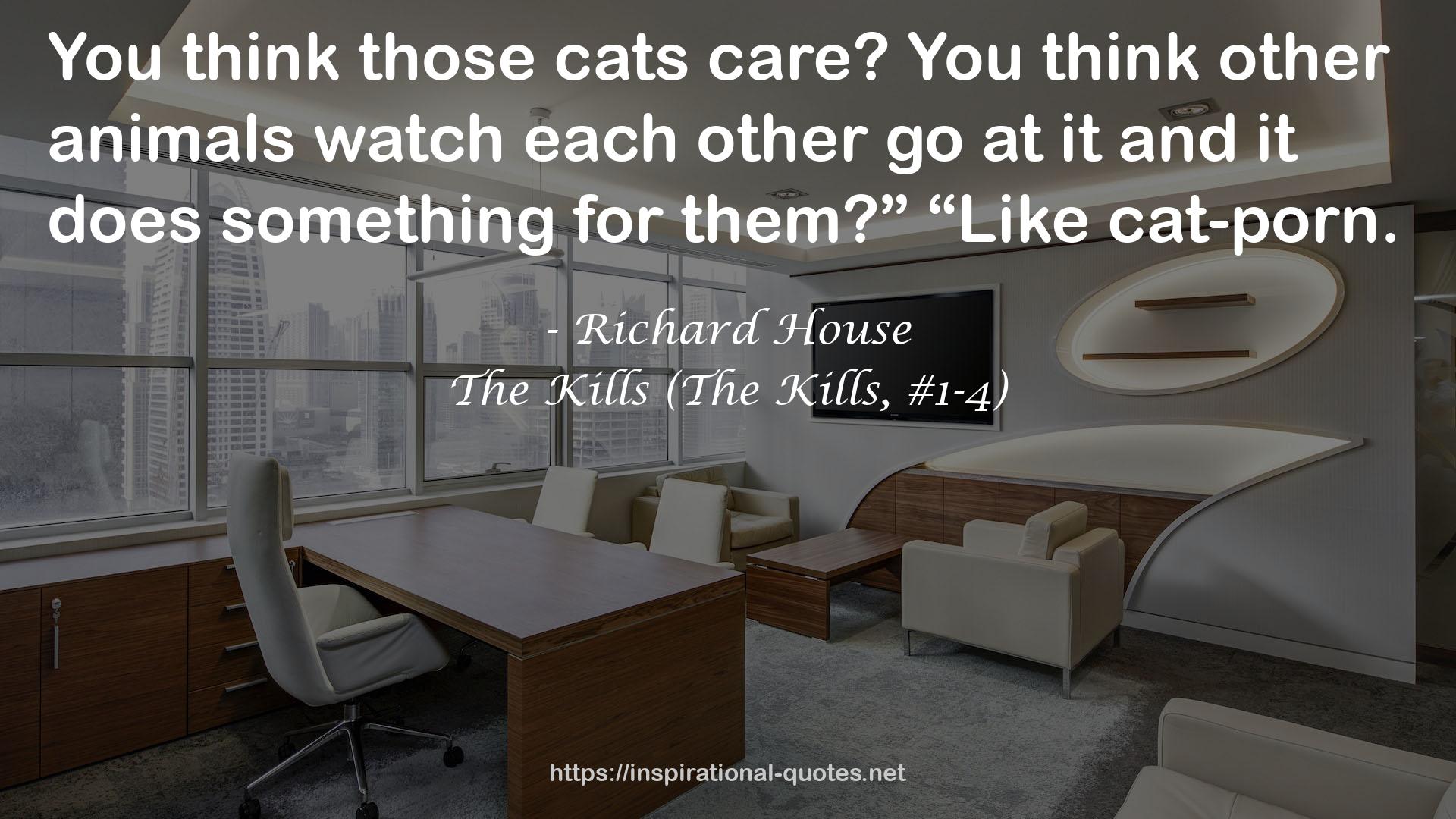 those cats  QUOTES