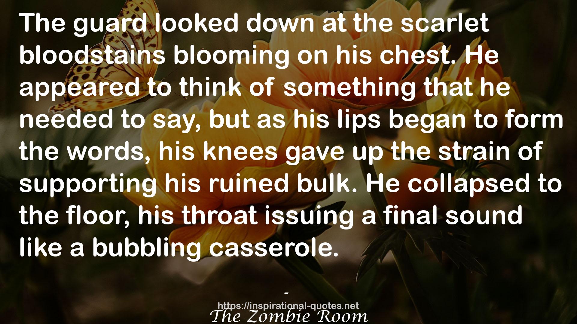 the scarlet bloodstains  QUOTES