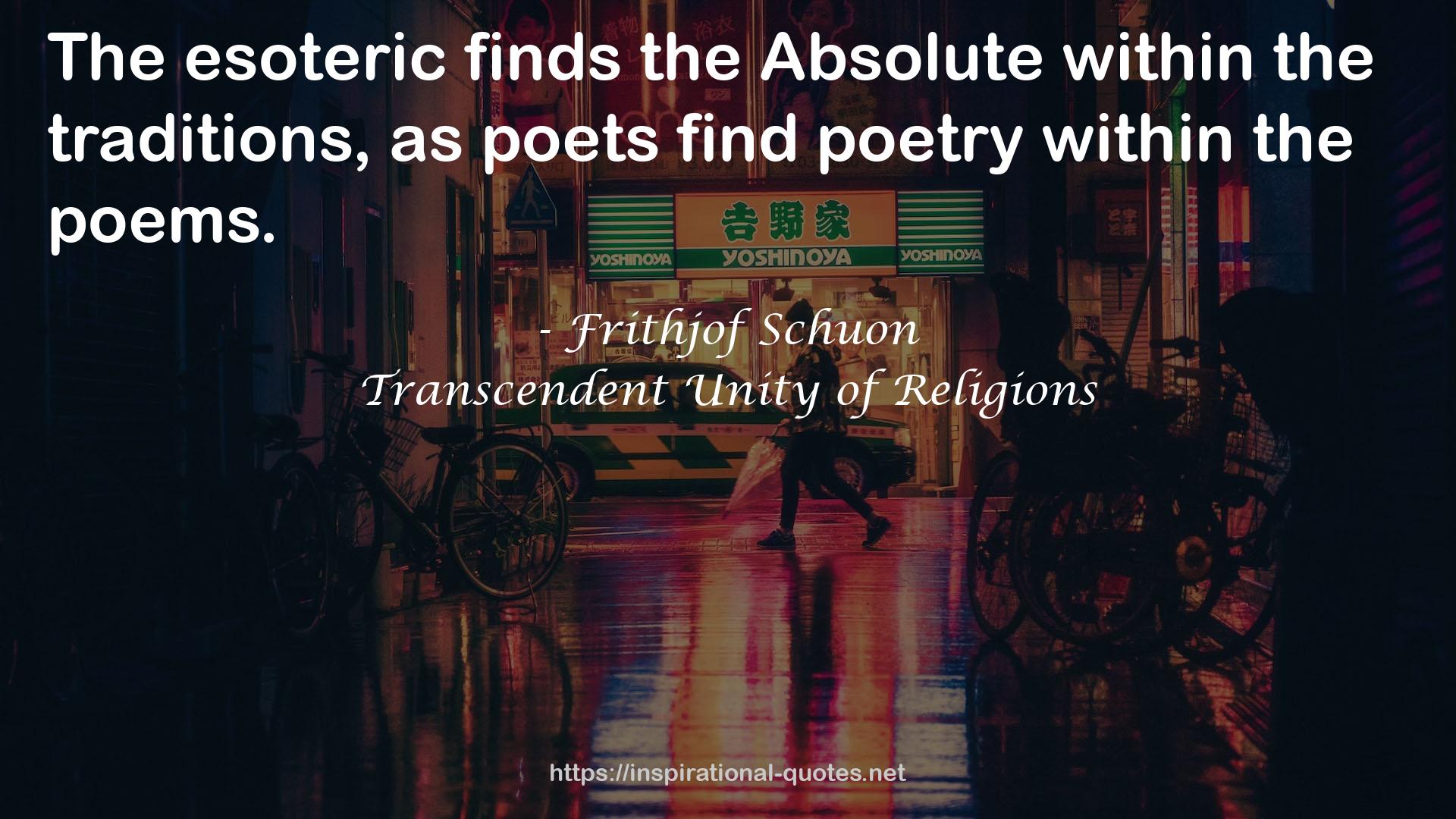 Transcendent Unity of Religions QUOTES