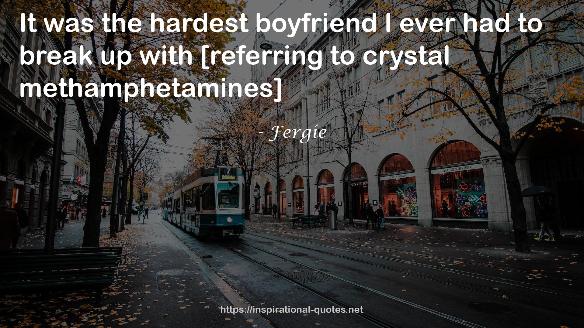 the hardest boyfriend  QUOTES