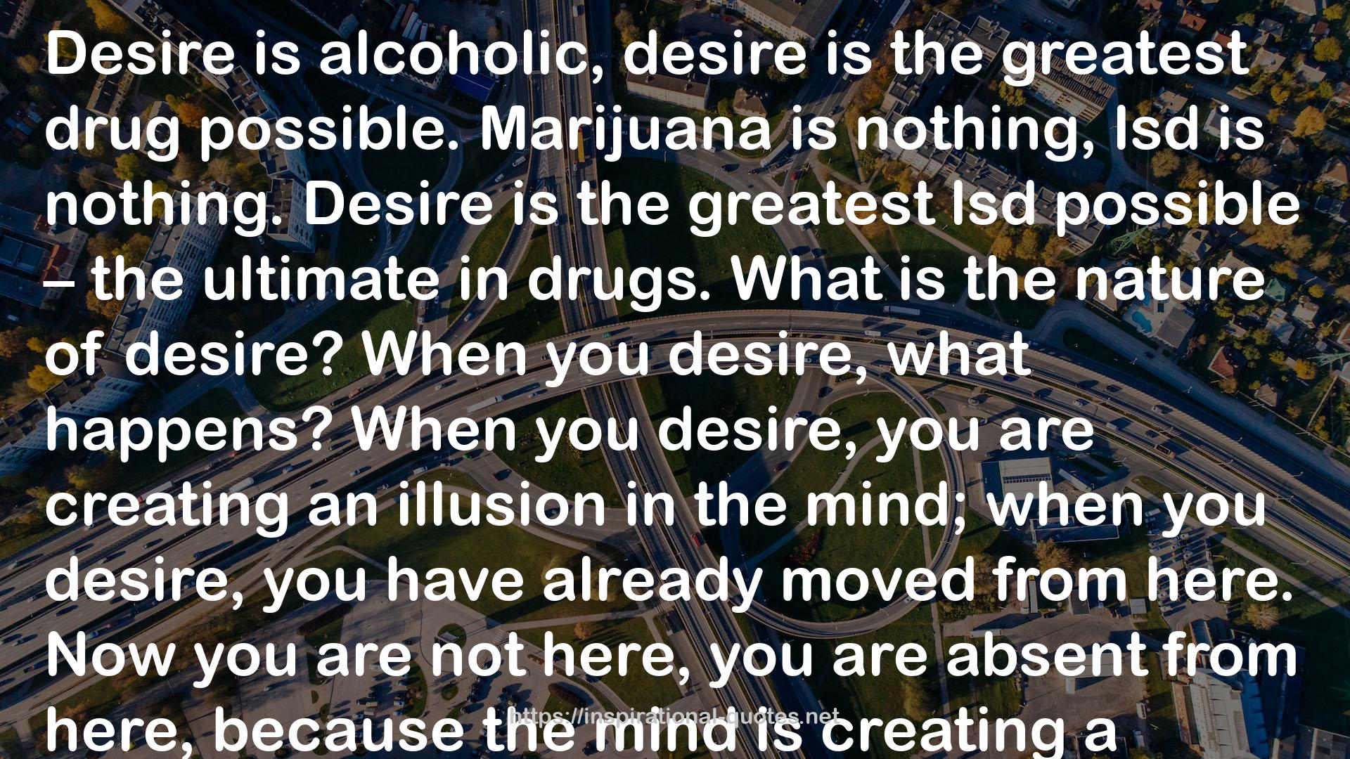 the greatest lsd  QUOTES