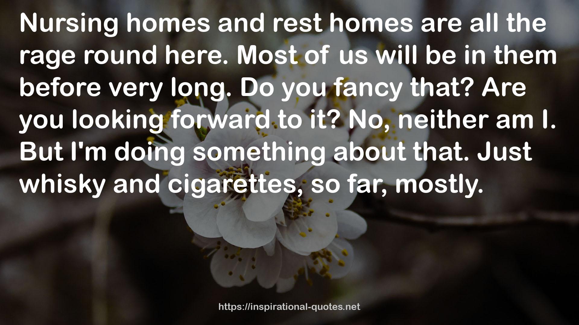 rest homes  QUOTES